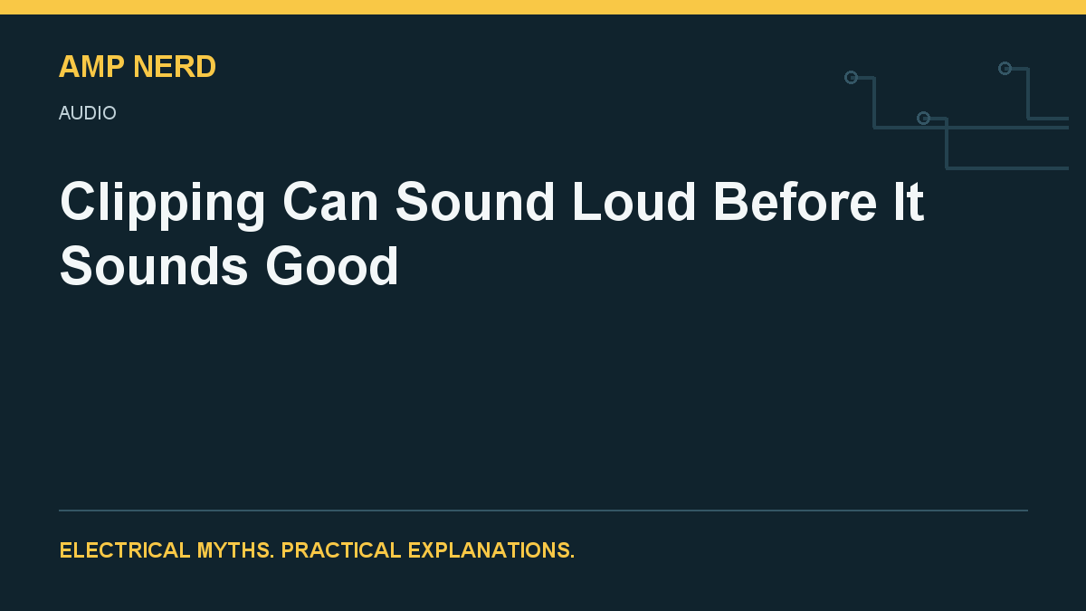 Amp Nerd article cover: audio amplifier clipping and signal headroom