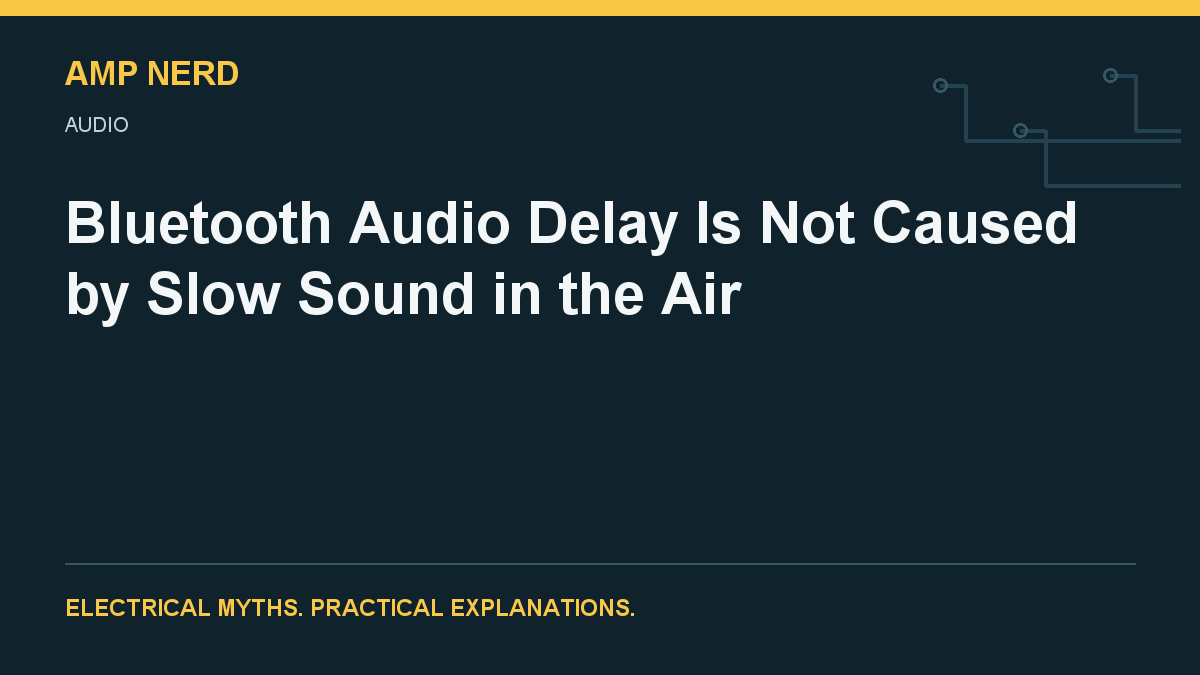 Amp Nerd article cover: Bluetooth audio buffering and processing latency
