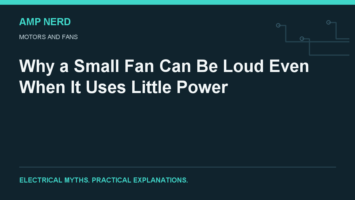 Amp Nerd article cover: fan noise blade passage and airflow restriction