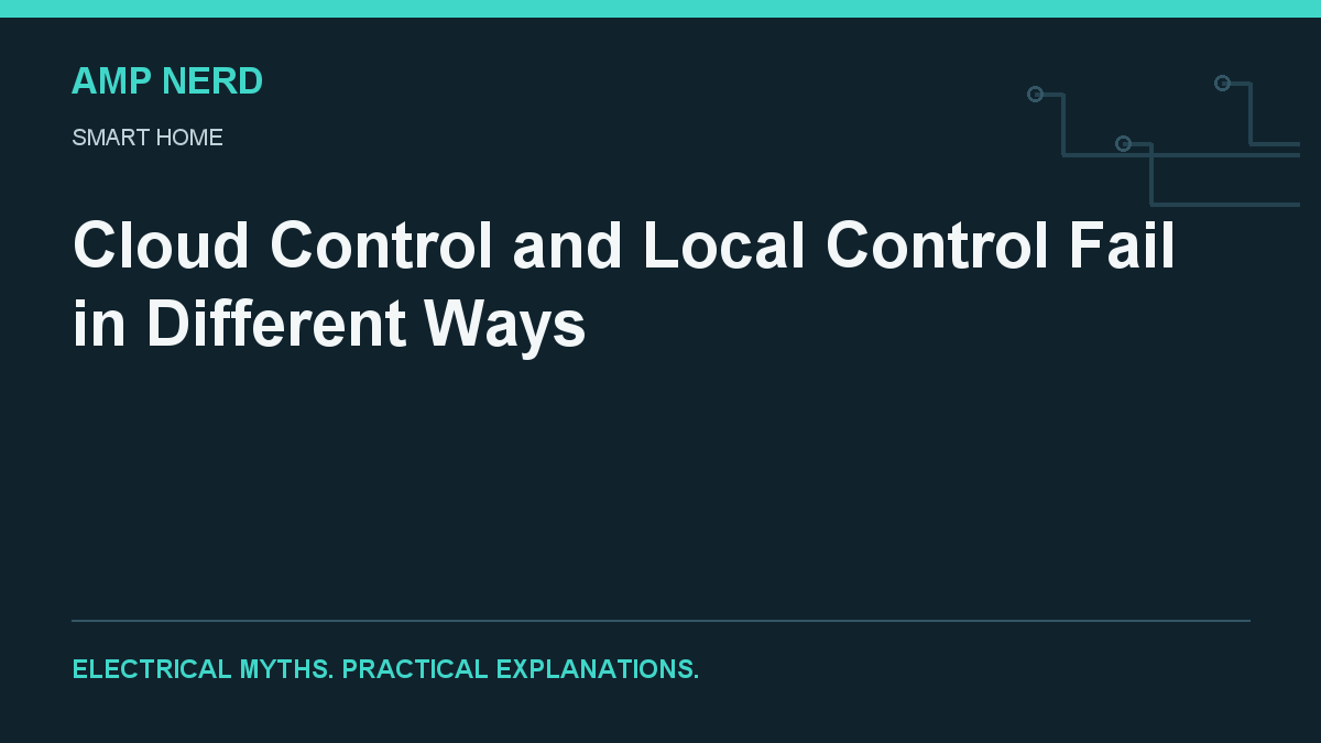 Amp Nerd article cover: Cloud Control and Local Control Fail in Different Ways