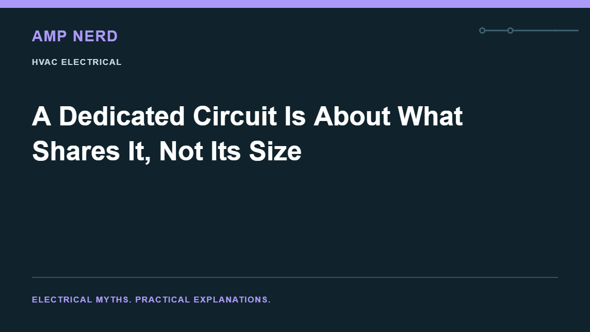 Amp Nerd article cover: A Dedicated Circuit Is About What Shares It, Not Its Size